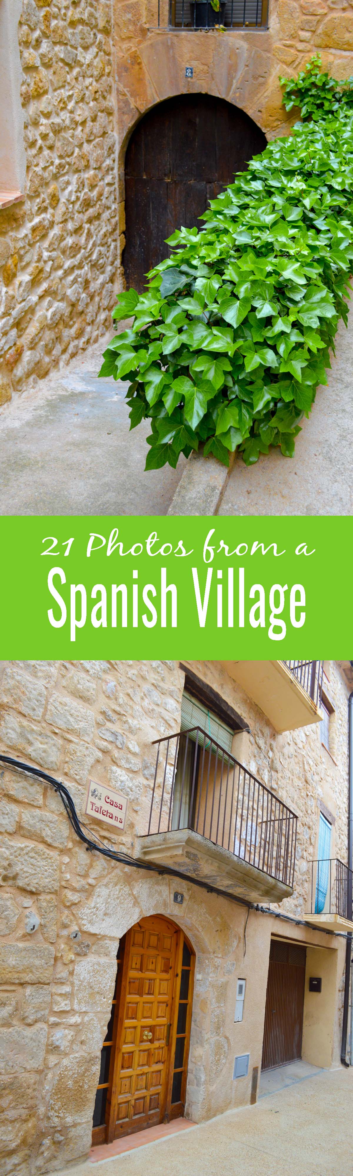 21 photos that will make you want to move to a Spanish village. You have to see these!